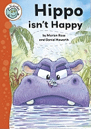 Tadpoles: Hippo Isn't Happy