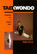 Taekwondo - Trad Art/ Modern Sport-P