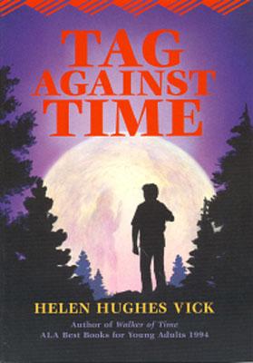 Tag Against Time - Vick, Helen Hughes