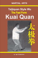 Taijiquan Style Wu. the Fast Form - Kuai Quan