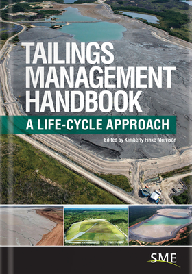 Tailings Management Handbook: A Lifecycle Approach - Morrison, Kimberly Finke (Editor)