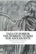 Tails of Horror: Ten Scary Stories of Fright