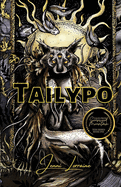 Tailypo: Book One of the Tess Trilogy of the Sourwood Mountain Series