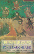 Tainted Source - Laughland, John