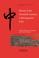 Taiwan in the Twentieth Century: A Retrospective View