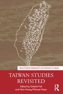 Taiwan Studies Revisited