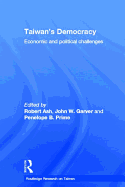 Taiwan's Democracy: Economic and Political Challenges