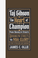 Taj Gibson: The Heart of a Champion, From Brooklyn Streets to NBA Glory: A Story of Resilience and Leadership