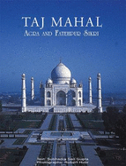 Taj Mahal Agra and Fatehpur Sikri