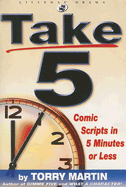 Take 5: Comic Scripts in 5 Minutes or Less