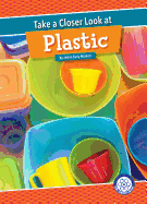 Take a Closer Look at Plastic