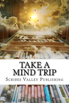 Take a Mind Trip: Book a Fantasy - Repsher, David L (Editor), and Edelstein, Ronna L, and Mesce, Bill, Jr.