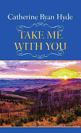 Take Me with You