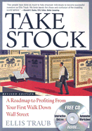 Take Stock: A Roadmap to Profiting from Your First Walk Down Wall Street