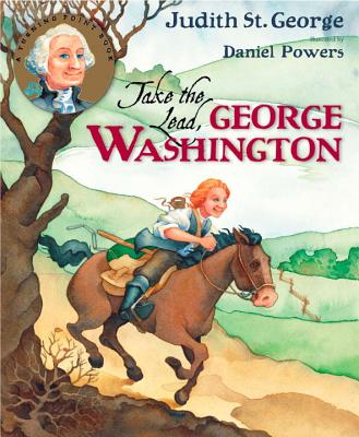Take the Lead, George Washington - St George, Judith