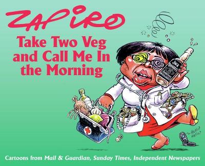Take Two Veg and Call Me in the Morning - Zapiro