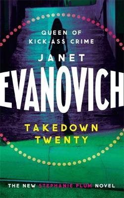 Takedown Twenty - Evanovich, Janet