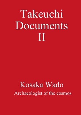 Takeuchi Documents II - Wado, Kosaka