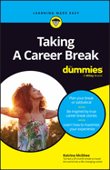 Taking a Career Break for Dummies