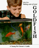 Taking Care of Your Goldfish
