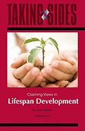 Taking Sides: Clashing Views in Lifespan Development - Guest, Andrew M (Editor)