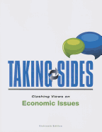 Taking Sides: Clashing Views on Economic Issues