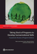 Taking Stock of Programs to Develop Socioemotional Skills: A Systematic Review of Program Evidence