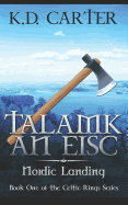 Talamk an Eisc: Book One of the Celtic Rings Series