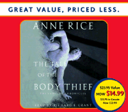 Tale of the Body Thief - Rice, Anne, Professor, and Grant, Richard, Professor (Read by)