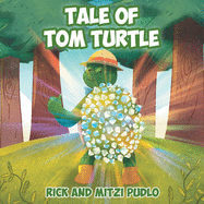 Tale of Tom Turtle