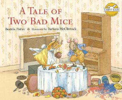 Tale of Two Bad Mice - Potter, Beatrix