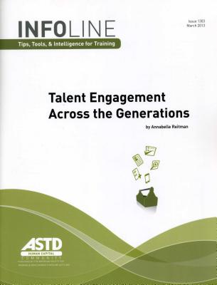 Talent Engagement Across the Generations - Reitman, Annabelle