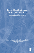 Talent Identification and Development in Sport: International Perspectives