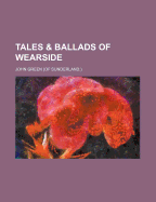 Tales & Ballads of Wearside