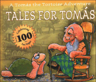 Tales for Tomas: A Tomas the Tortoise Adventure - Miller, Mike