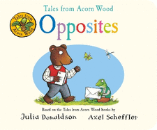 Tales from Acorn Wood: Opposites