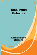 Tales from Bohemia