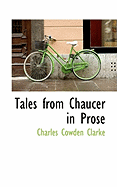 Tales from Chaucer in Prose