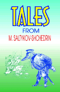 Tales from M. Saltykov-Shchedrin