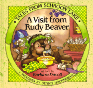 Tales from Schroon Lake: A Visit from Rudy Beaver - Davoll, Barbara