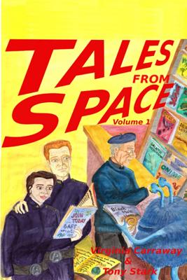 Tales from Space: A GAF Anthology - Stark, Virginia Carraway, and Stark, Tony