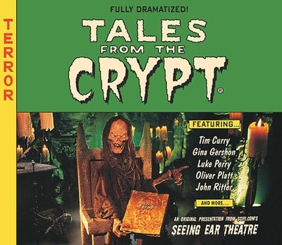 Tales from the Crypt - Curry, Tim (Performed by), and Gershon, Gina (Performed by), and Perry, Luke (Performed by)