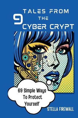 Tales from the Cyber Crypt - Firewall, Stella