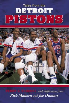 Tales from the Detroit Pistons - Farrell, Perry A