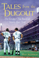 Tales from the Dugout - Shannon, Mike