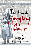 Tales from the Hanging Court