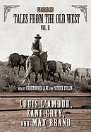 Tales from the Old West Vol. II