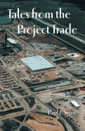 Tales from the Project Trade