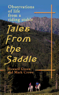 Tales from the Saddle: Observations of the Life from a Riding Stable