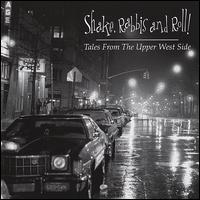 Tales from the Upper West Side - SR2 (Shake, Rabbis and Roll)